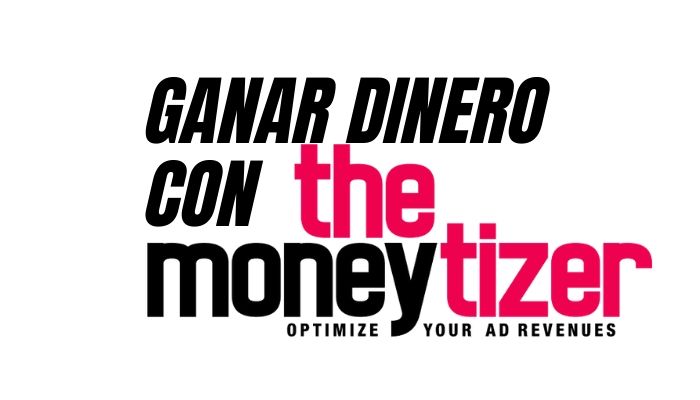 Ganar dinero con TheMoneytizer